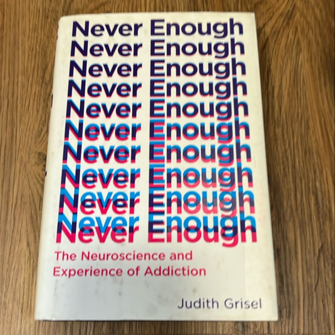 Never Enough