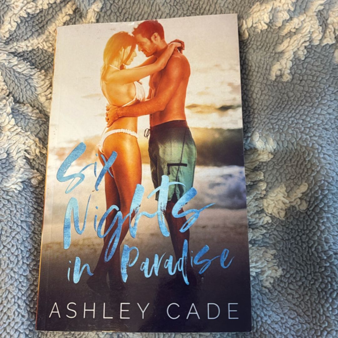 Six Nights in Paradise