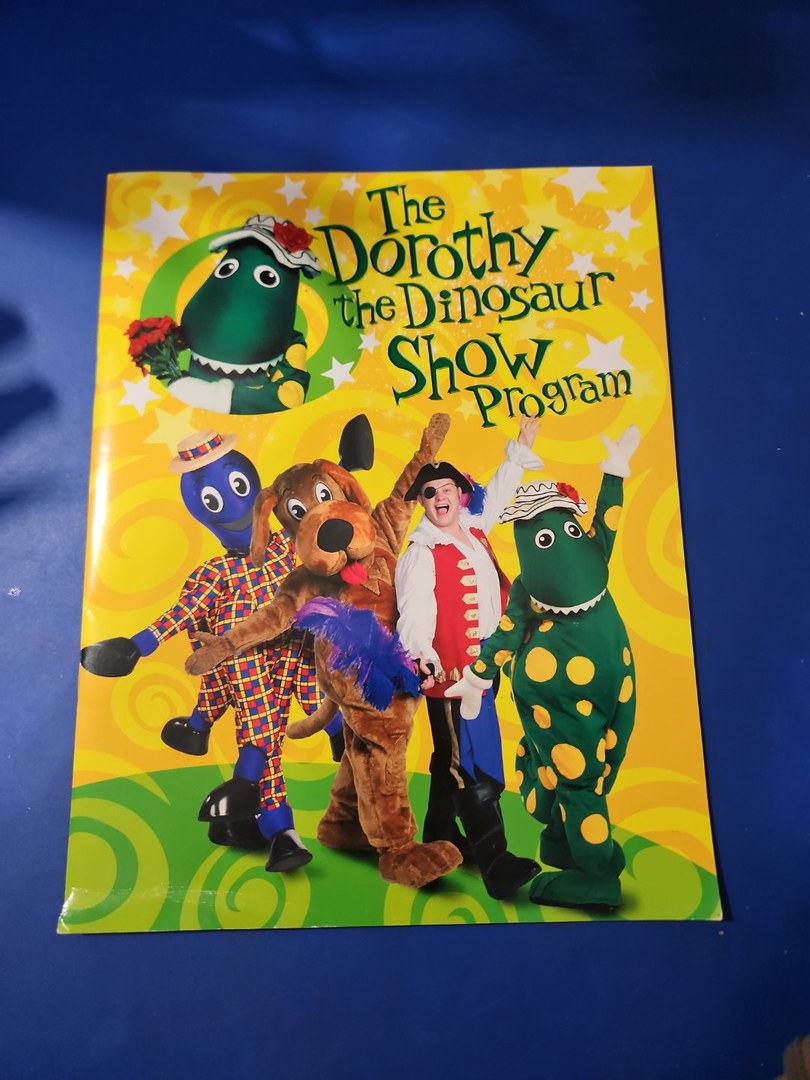 The DOROTHY THE DINOSAUR SHOW Program
