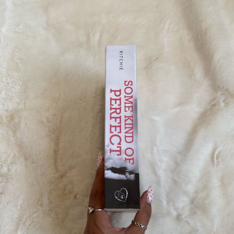 Some Kind of Perfect