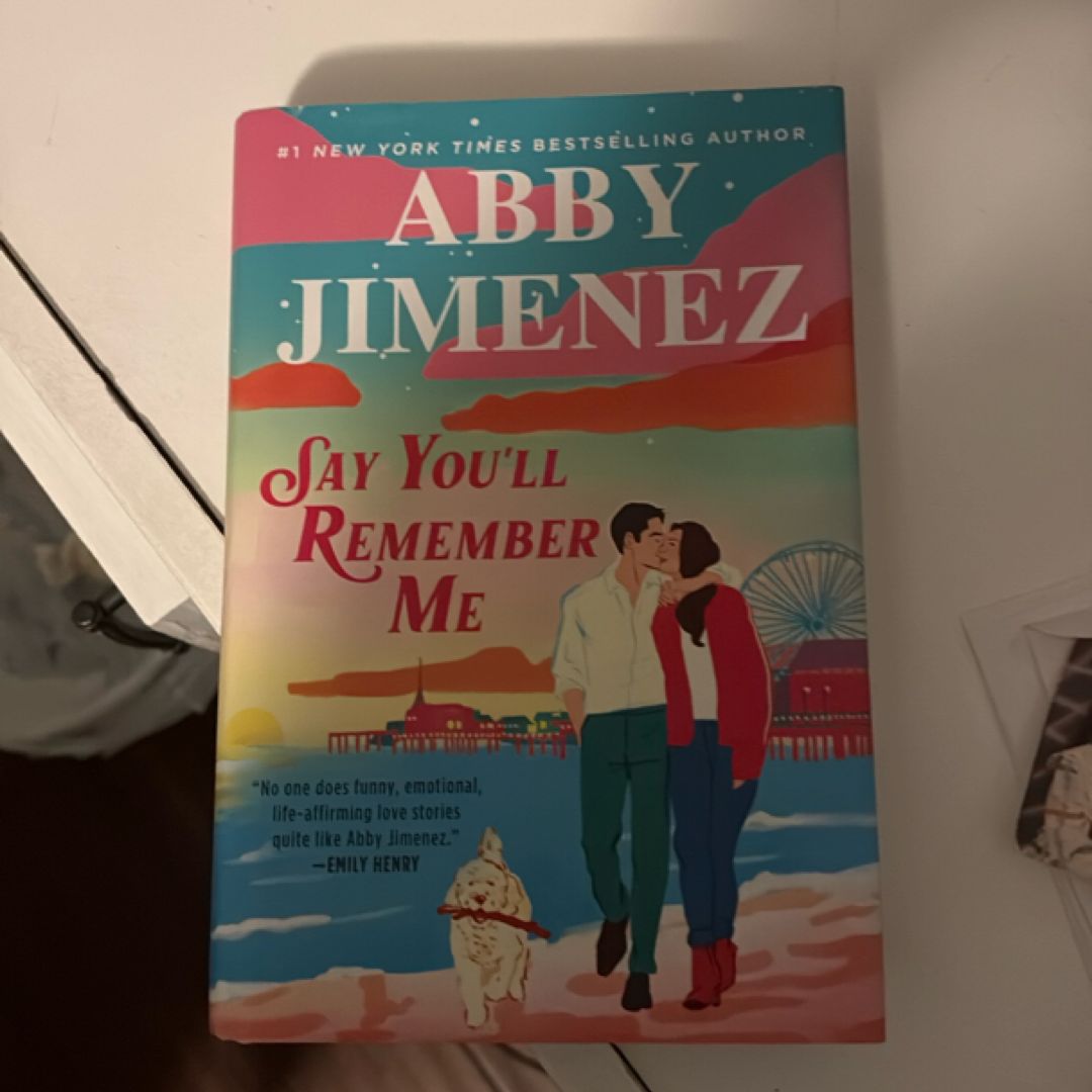 Say You'll Remember Me