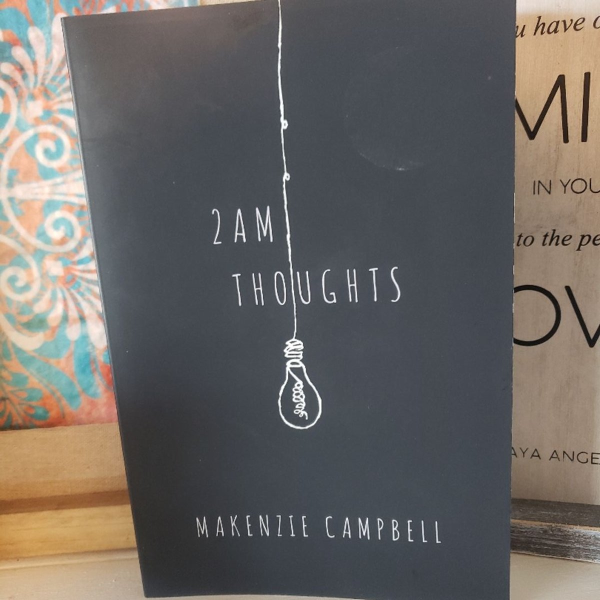 2am Thoughts by Makenzie Campbell