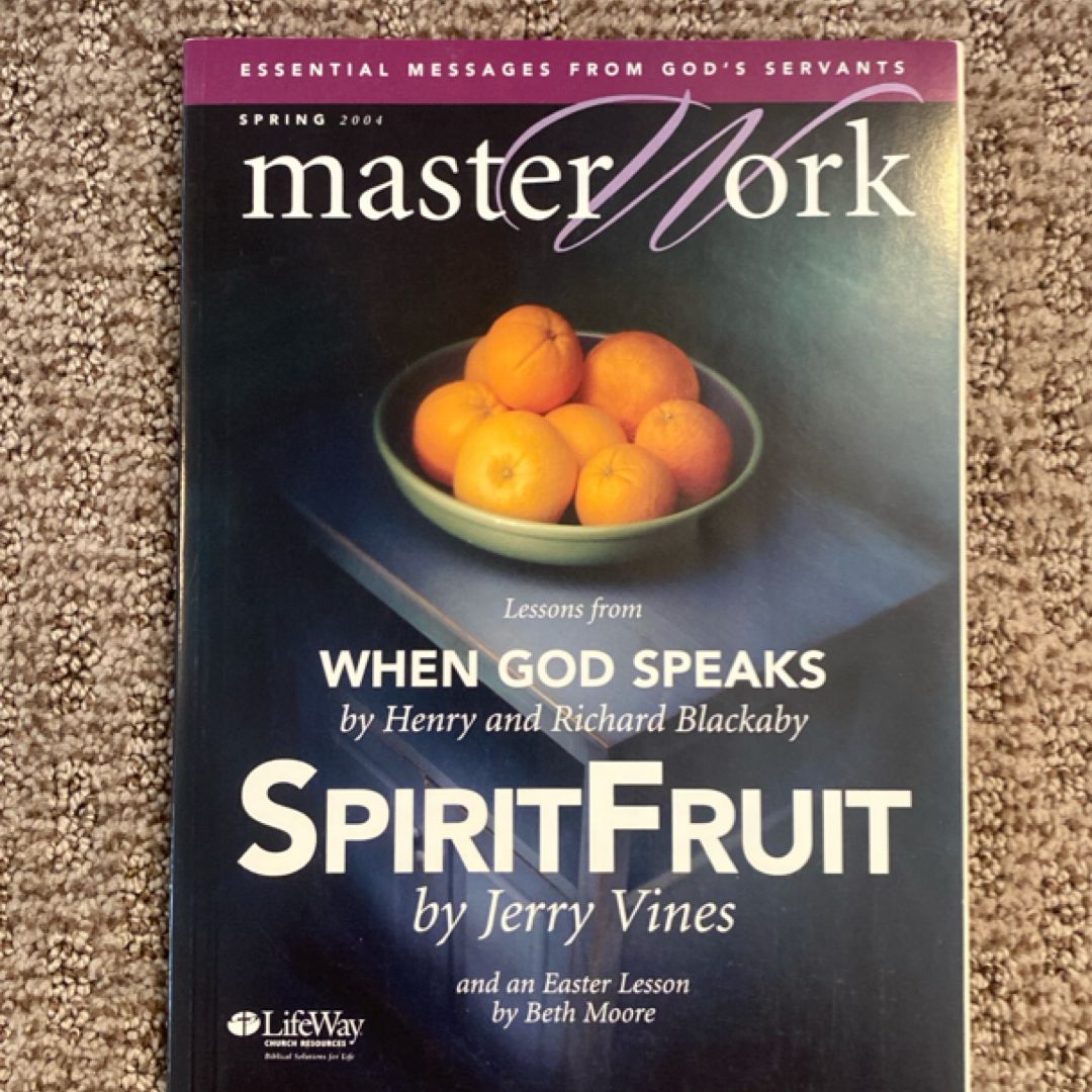 Masterwork Essential Messages from God's Servants (Spring 2004)