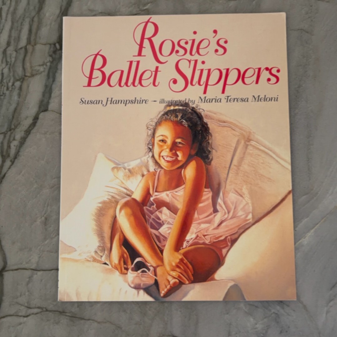 Rosie's Ballet Slippers