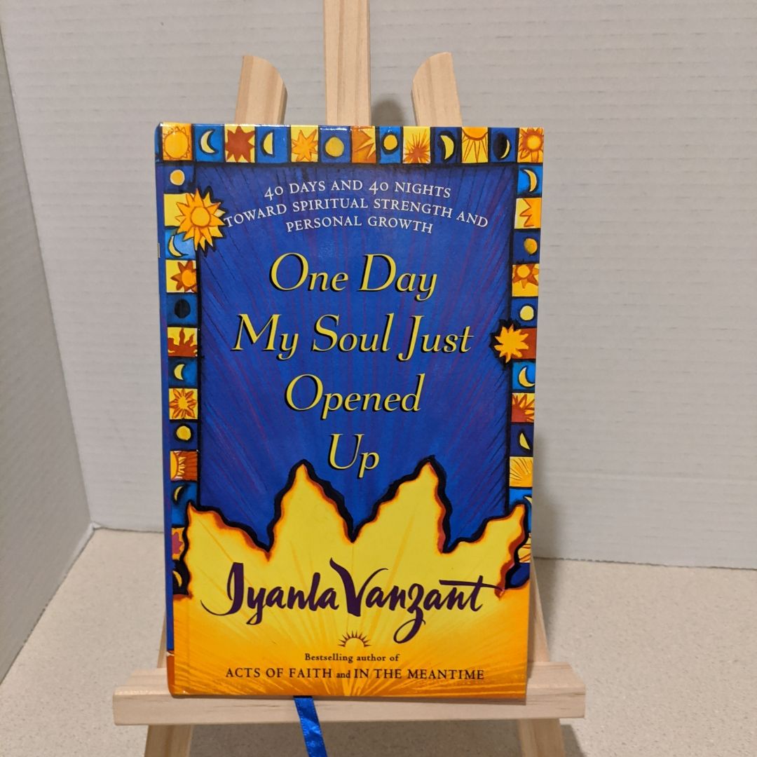 One Day My Soul Just Opened Up