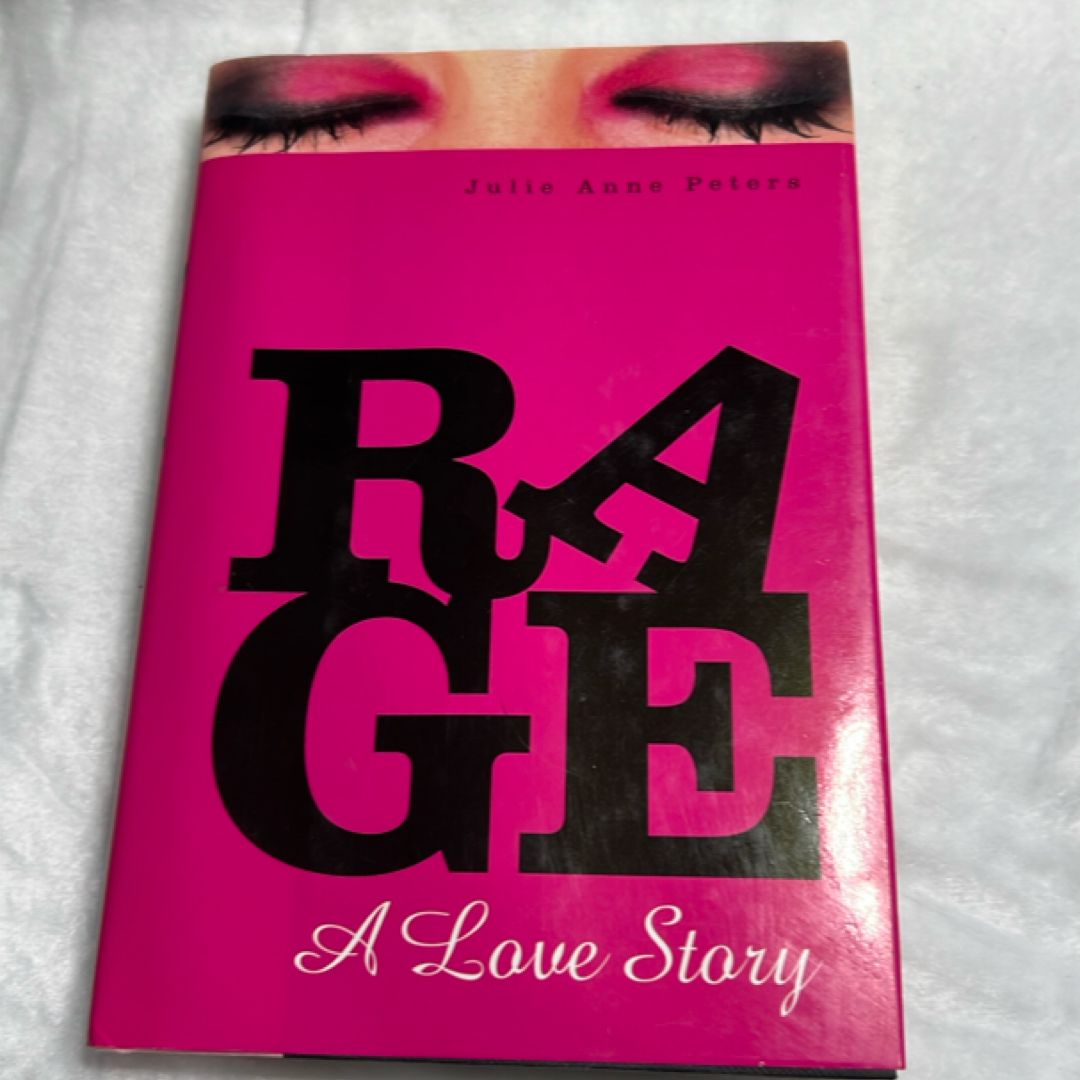 Rage: a Love Story