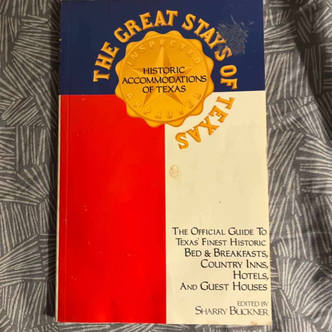 The Great Stays of Texas