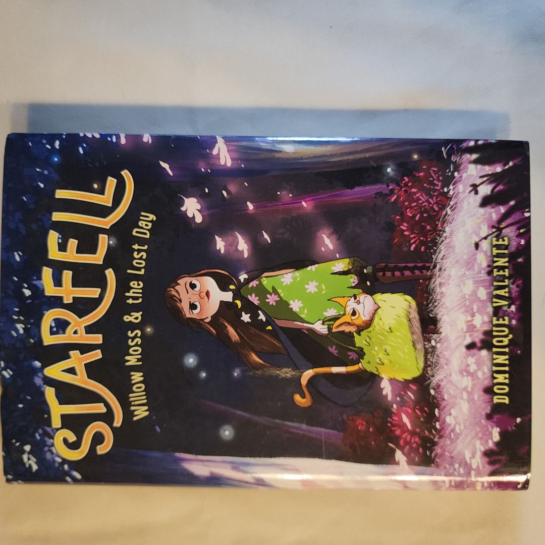 Starfell #1: Willow Moss and the Lost Day