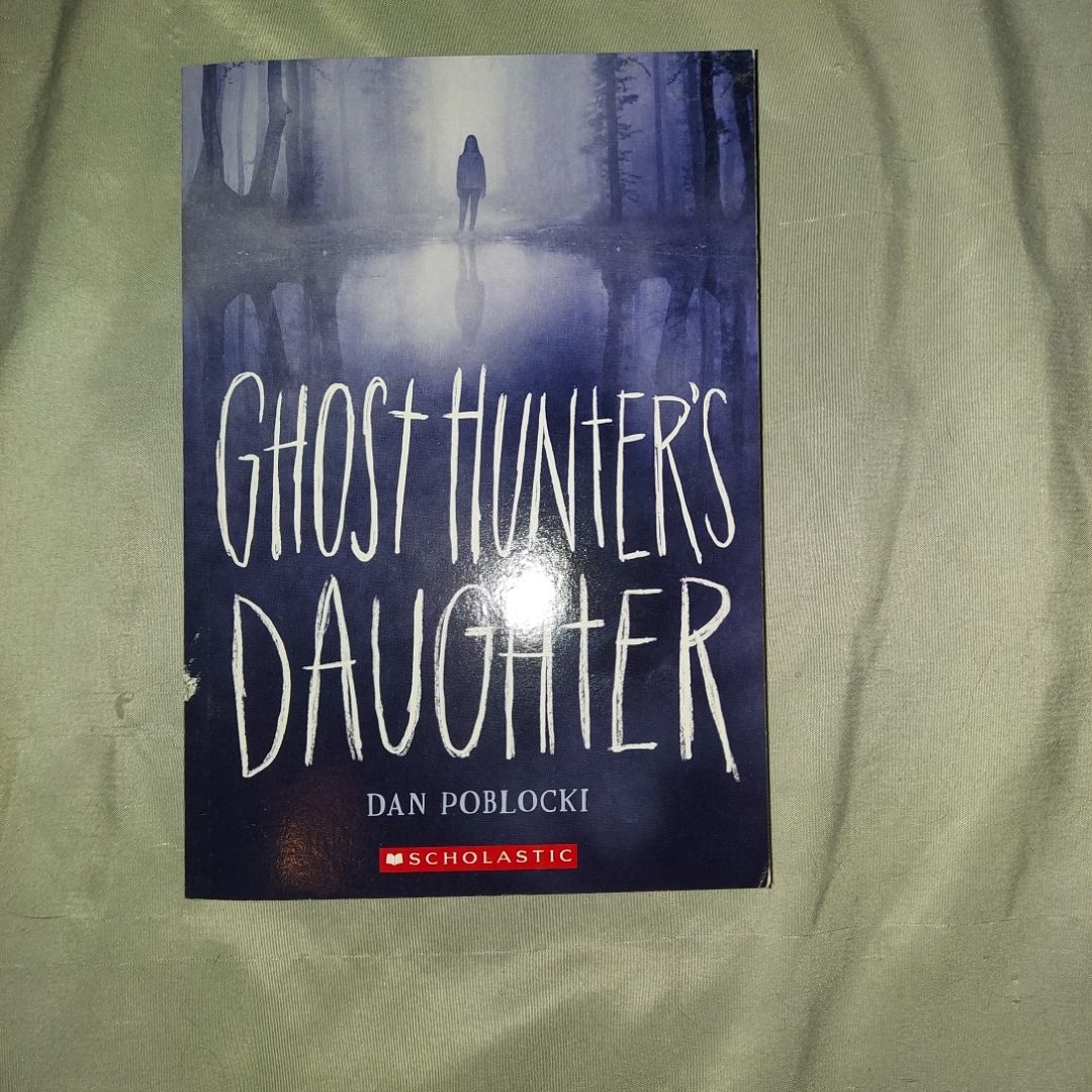 Ghost Hunter's Daughter