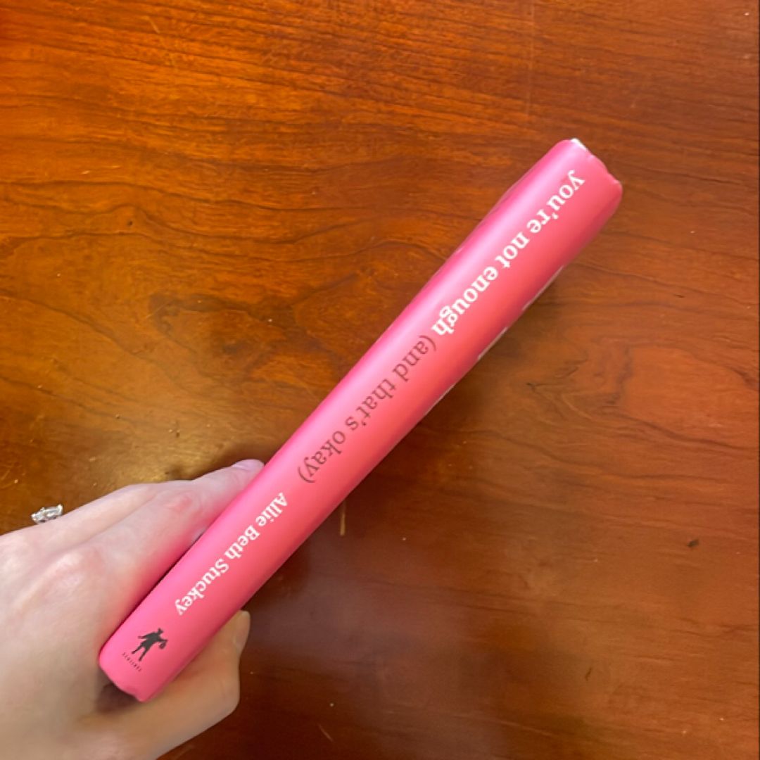 You're Not Enough (and That's Okay)