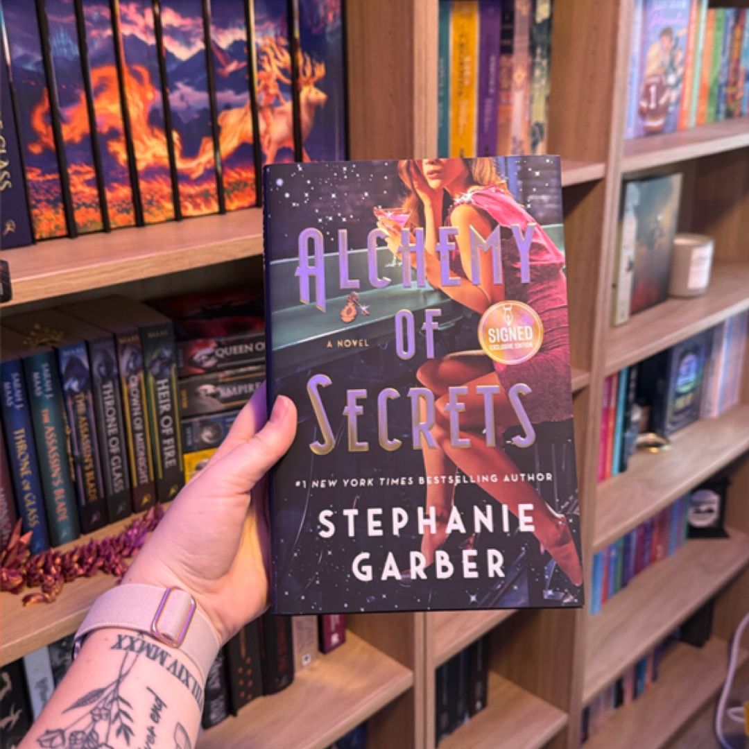 Alchemy Of Secrets; A Novel
