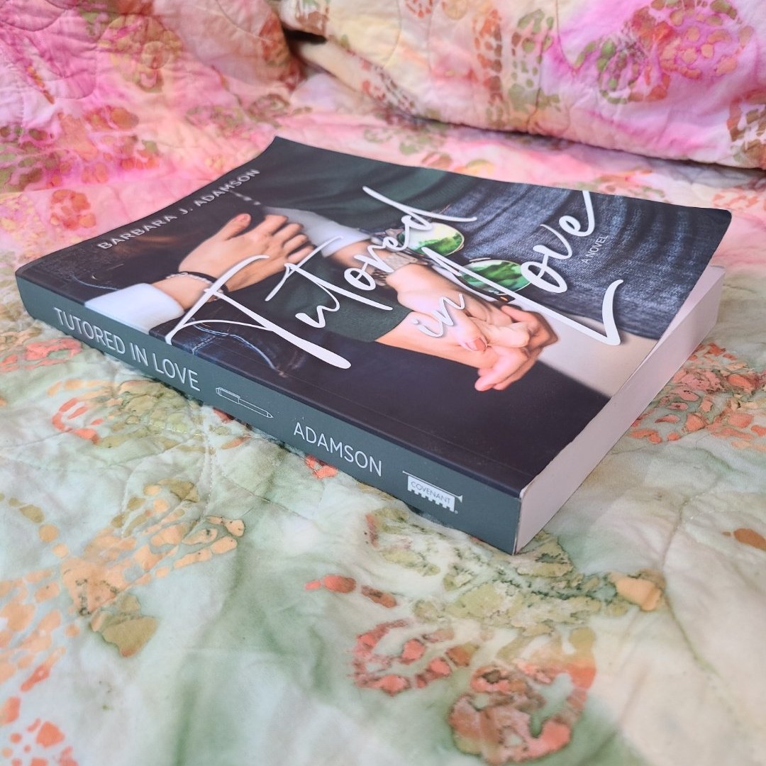 Tutored in Love A Novel