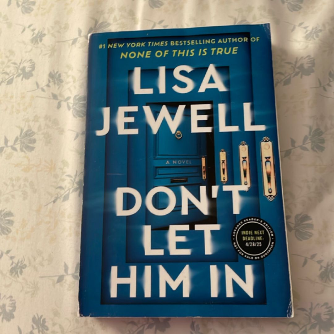 Don’t let him in (ARC EDITION)