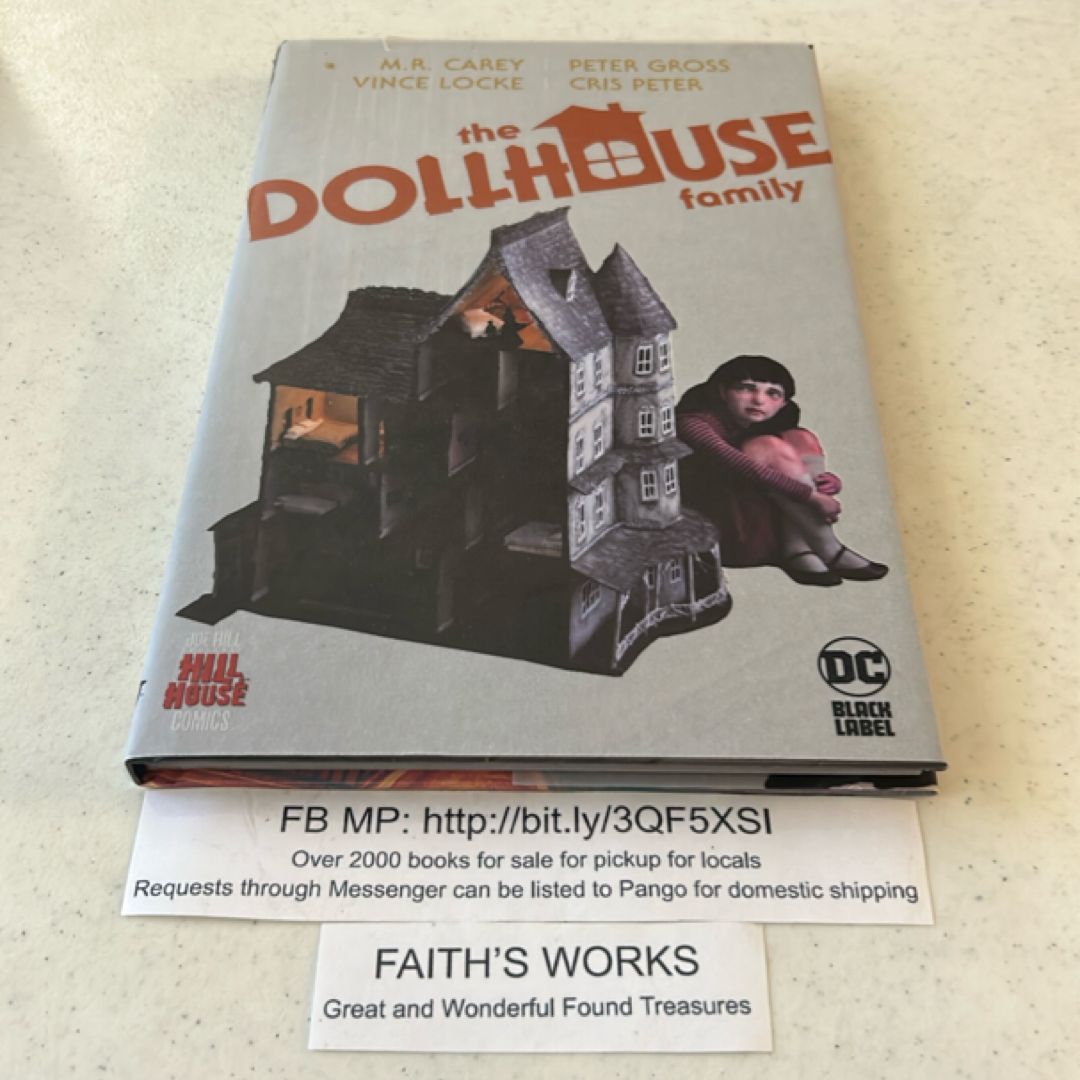 The Dollhouse Family (Hill House Comics)