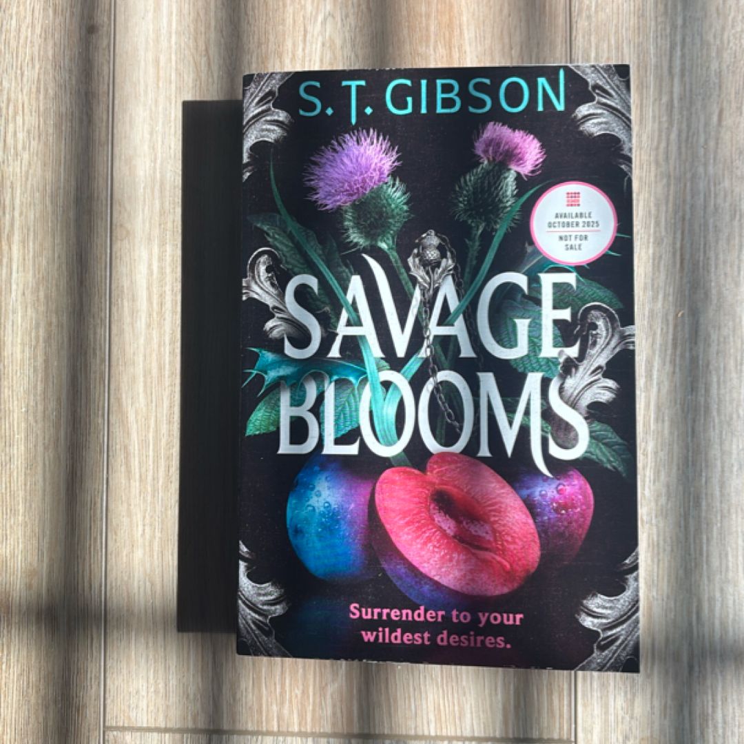 Savage Blooms