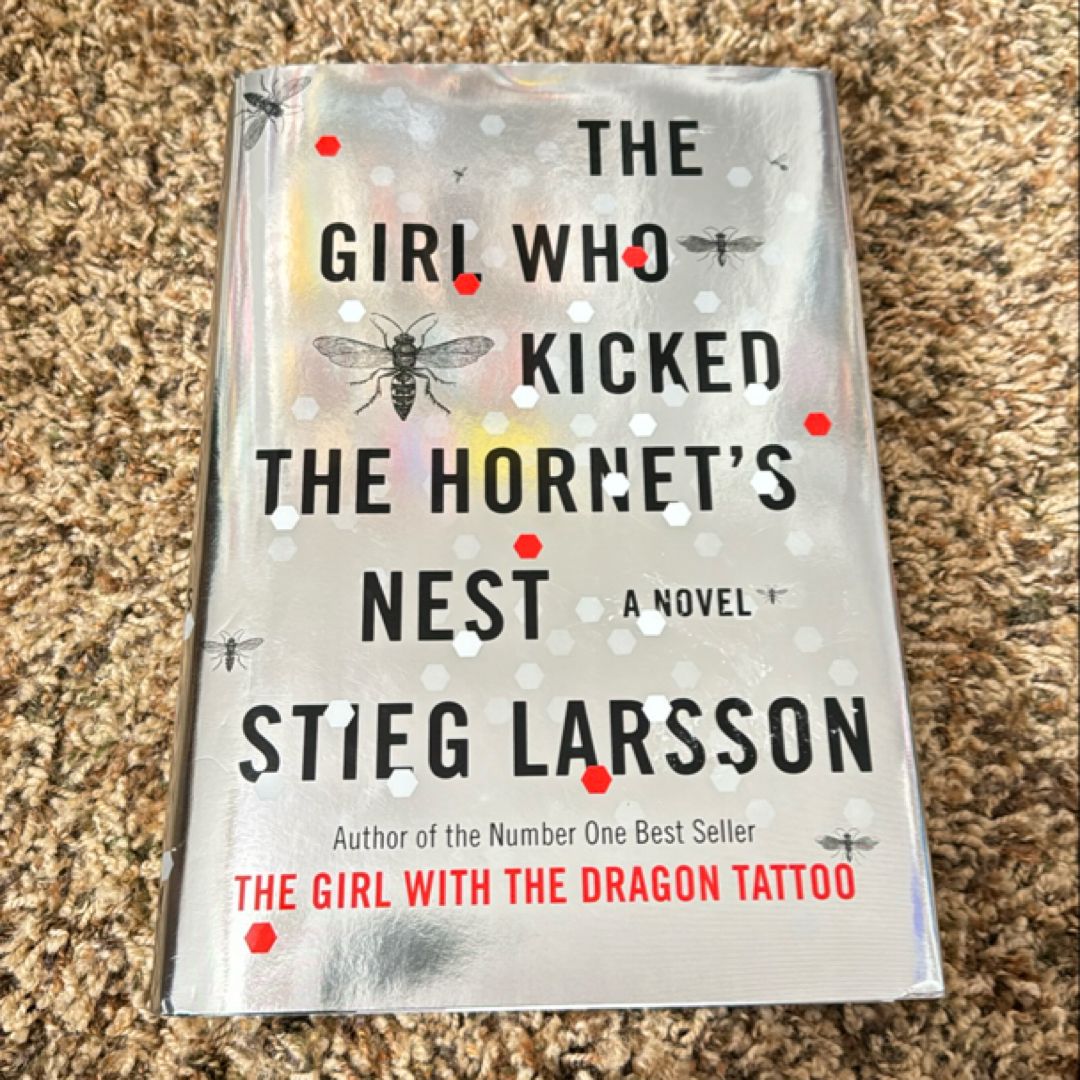 The Girl Who Kicked the Hornet's Nest