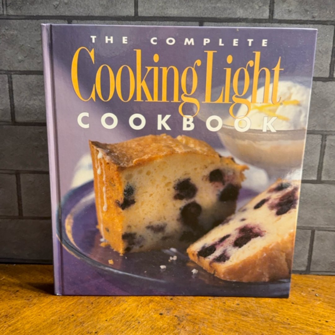 The Complete Cooking Light Cookbook