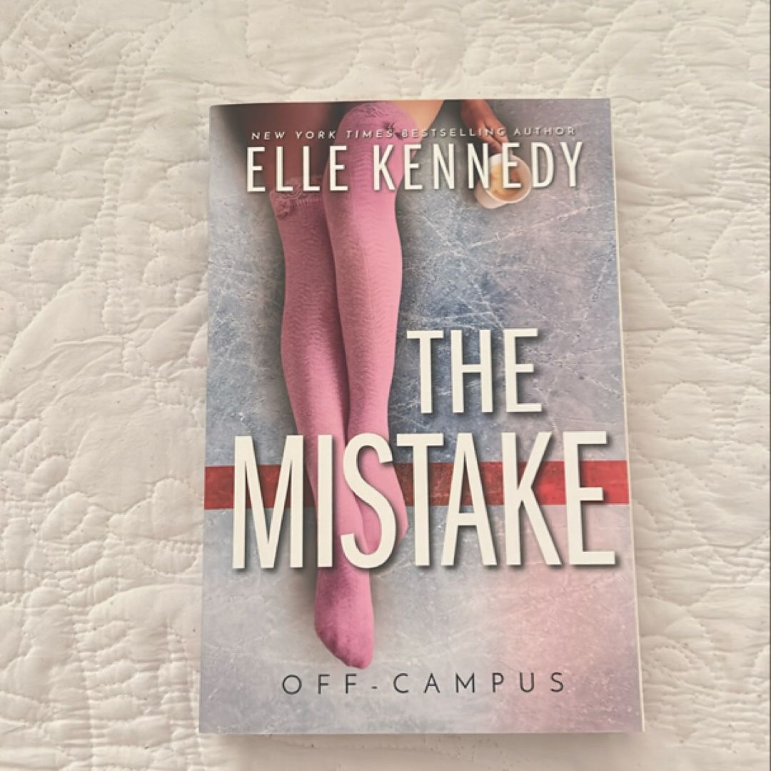 The Mistake