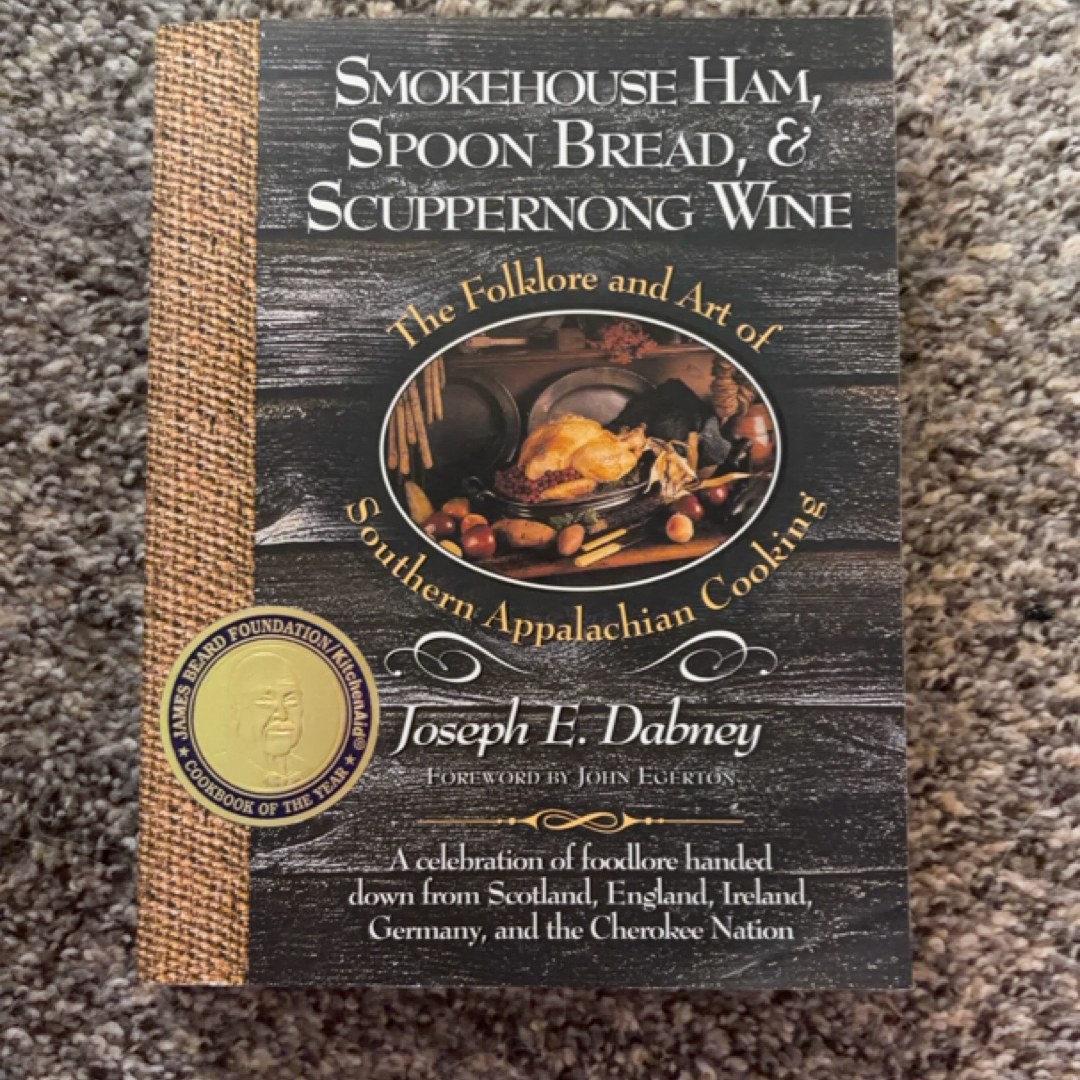 Smokehouse Ham, Spoon Bread and Scuppernong Wine