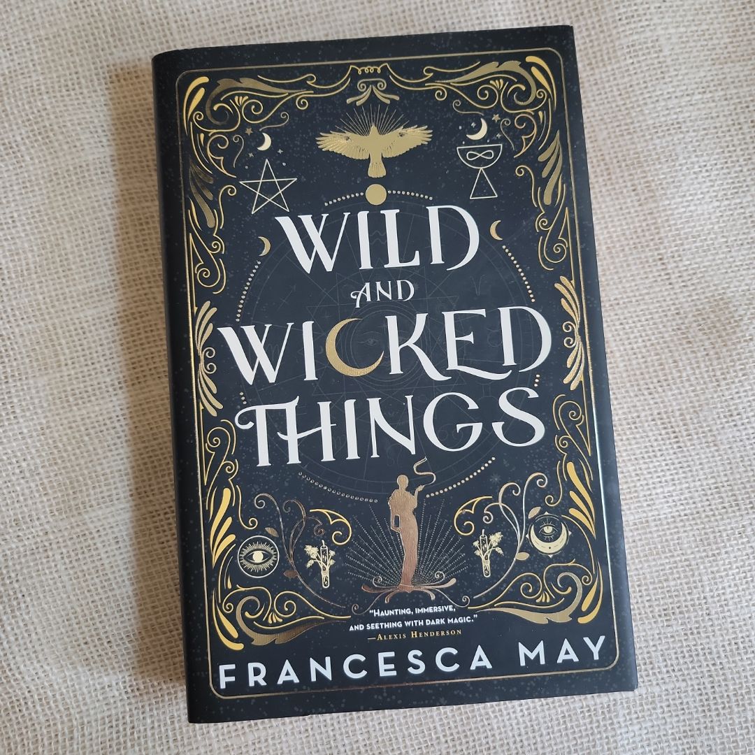 Wild and Wicked Things