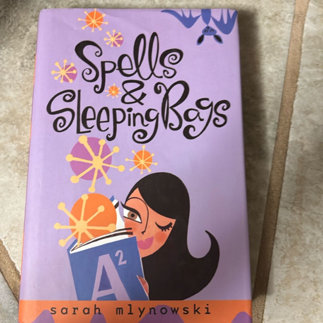 Spells and Sleeping Bags