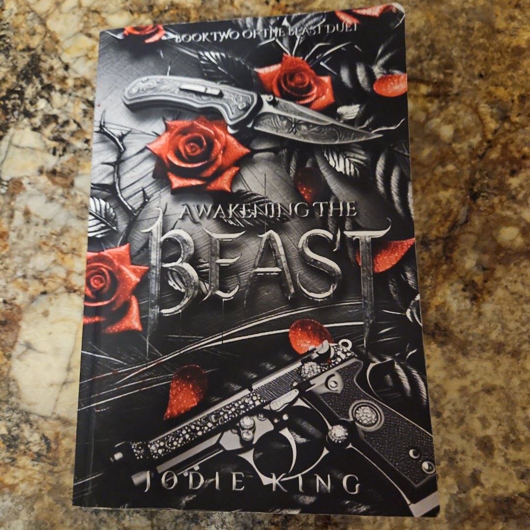 Awakening the Beast: the Beast Duet - Book Two