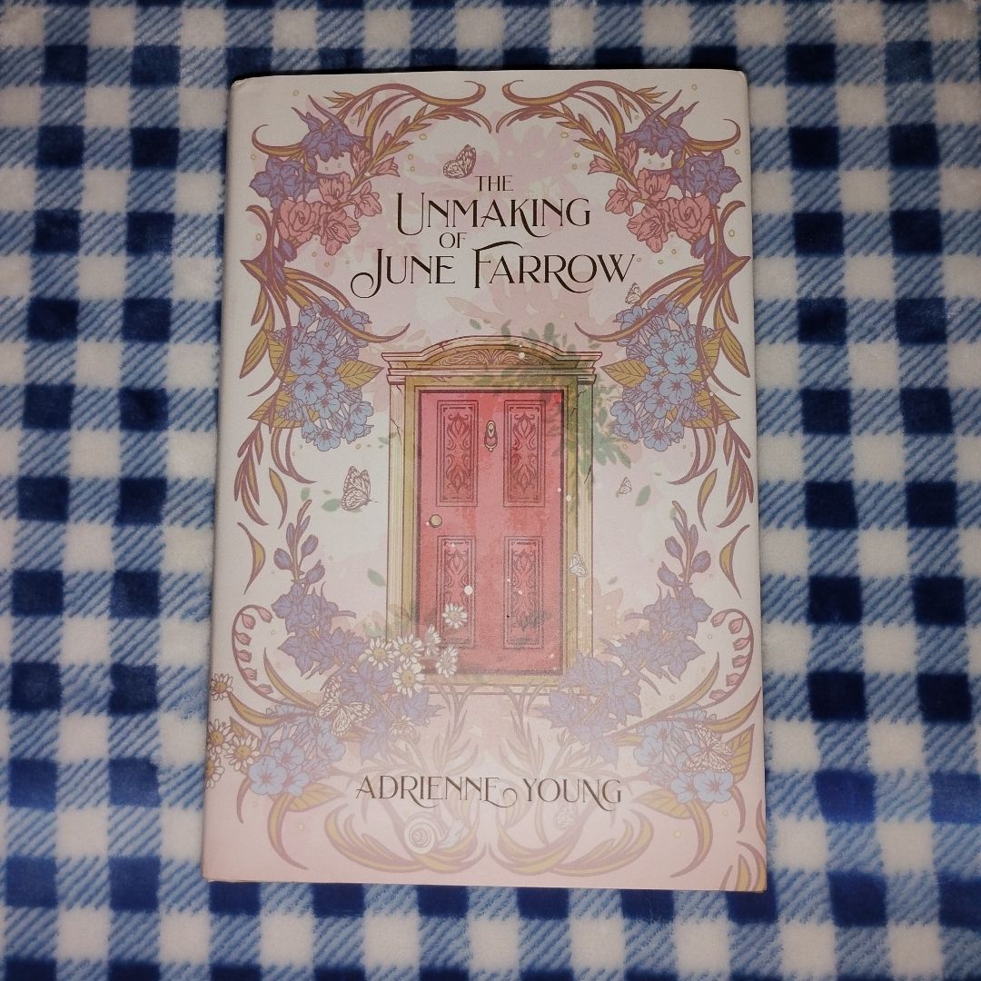 The Unmaking of June Farrow (Owlcrate)