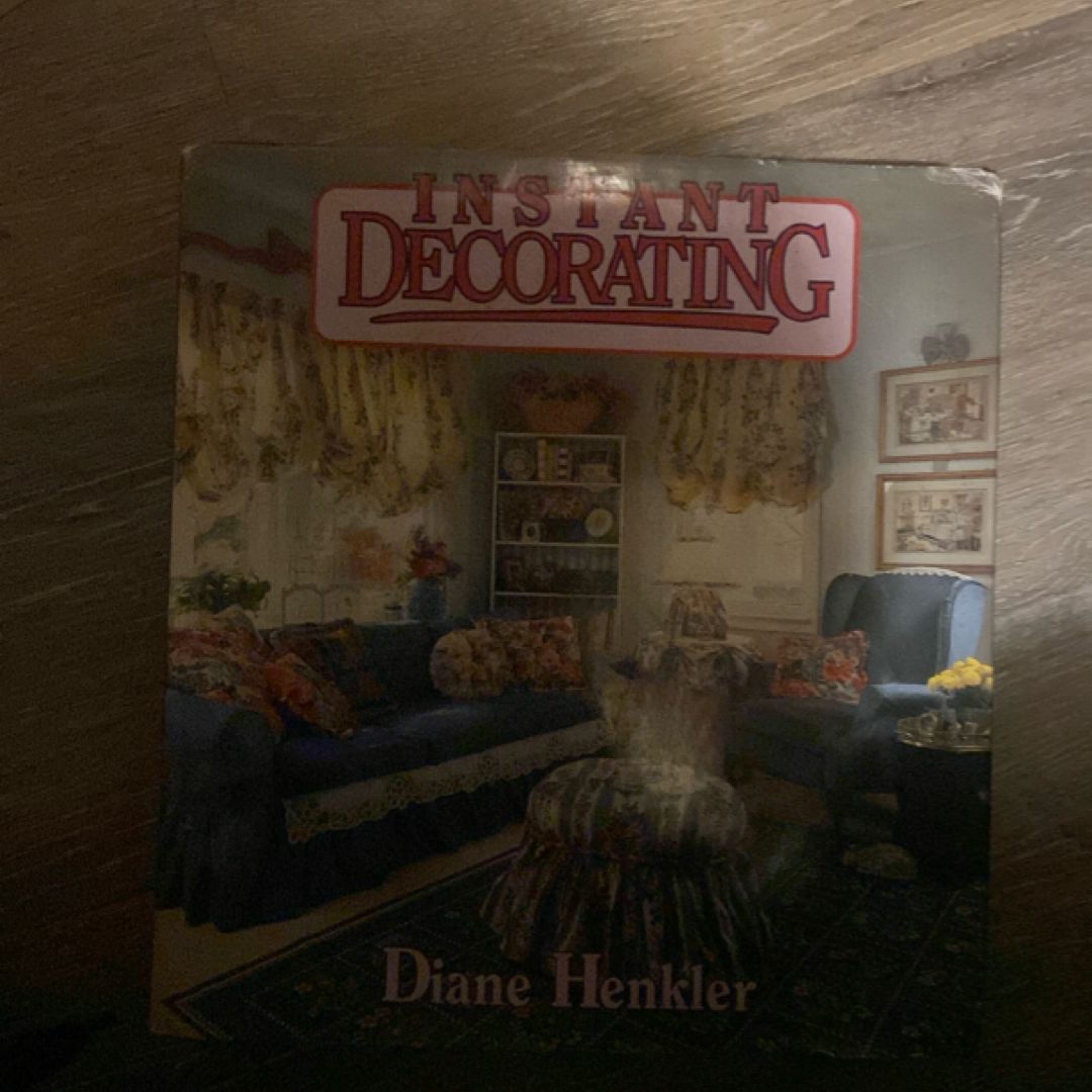 Instant Decorating