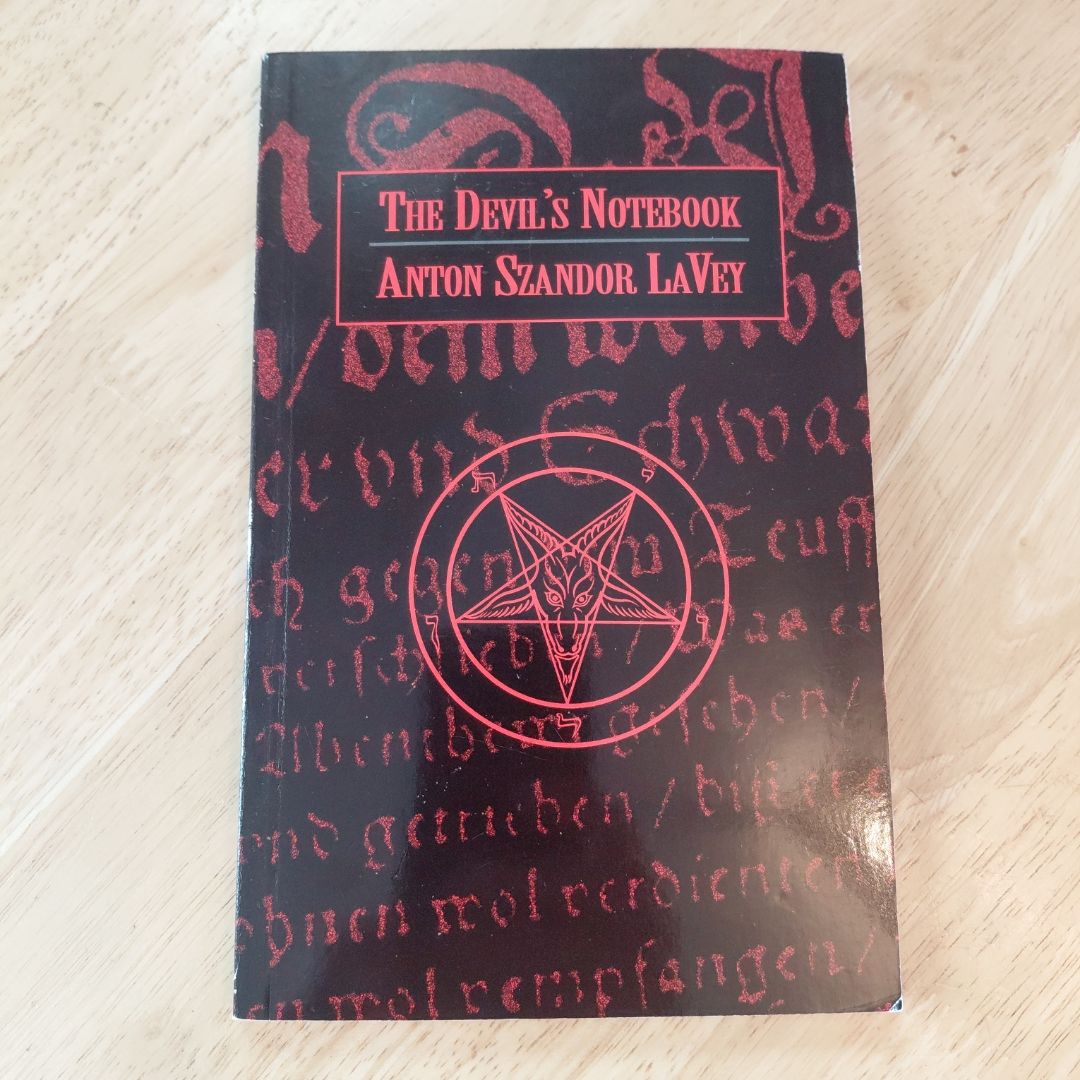 The Devil's Notebook by Anton Szandor LaVey