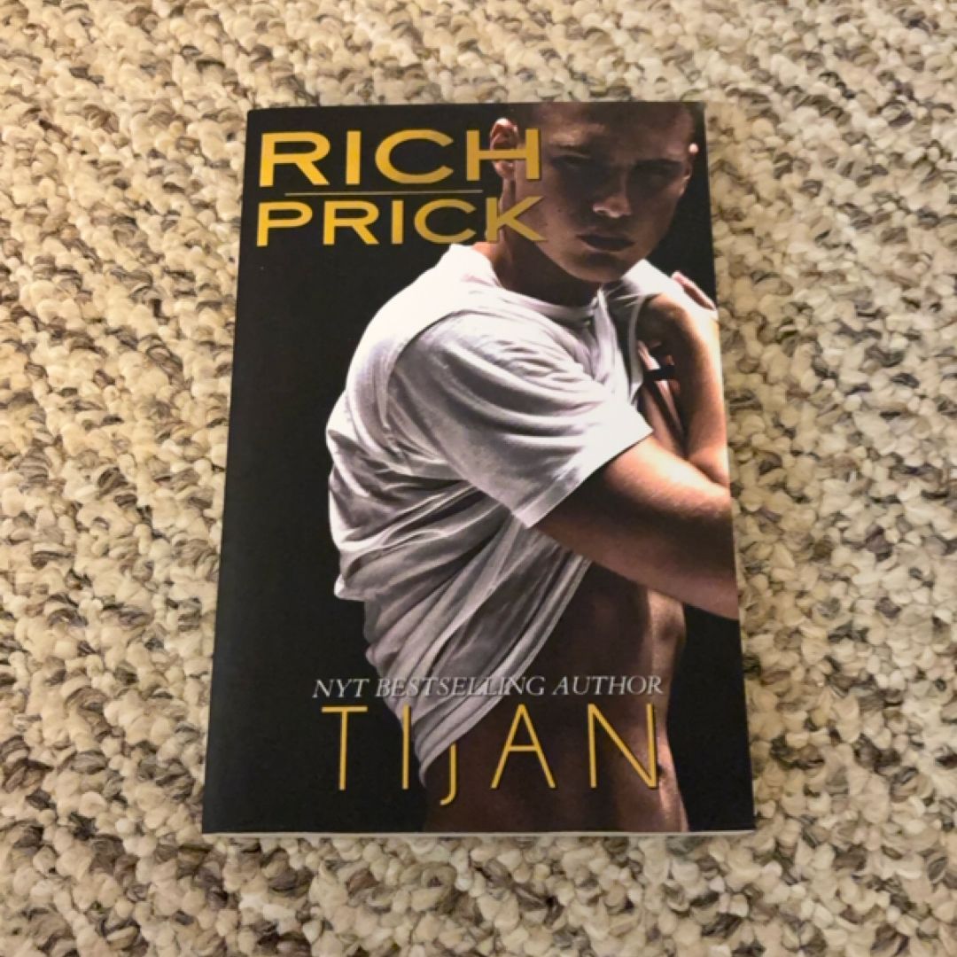Rich Prick