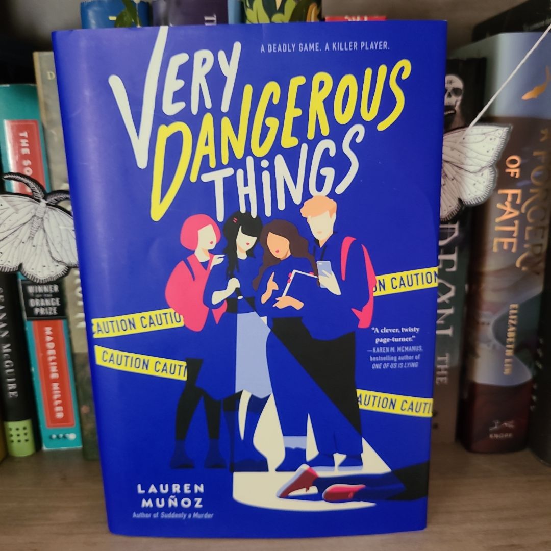 Very Dangerous Things