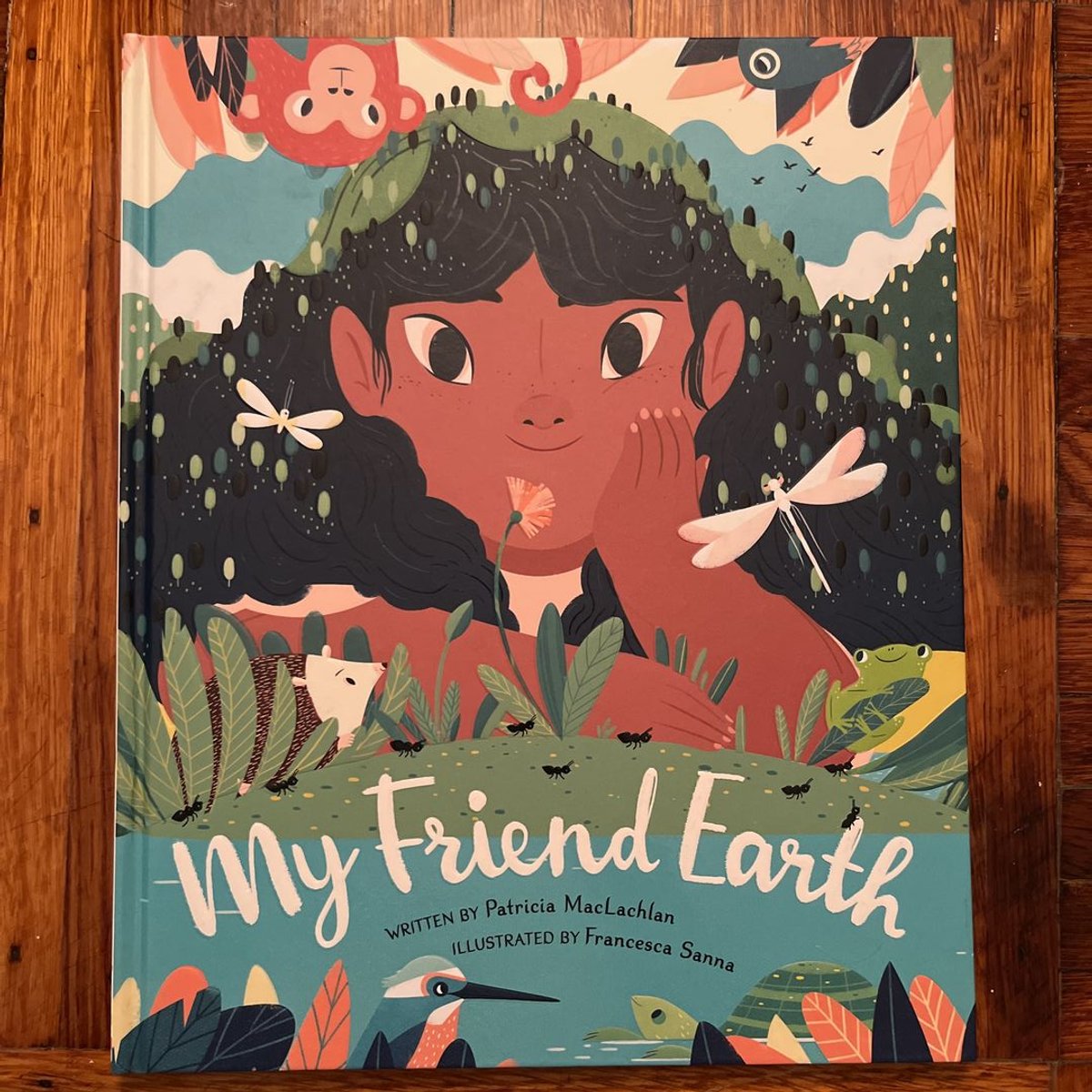 My Friend Earth by Patricia MacLachlan