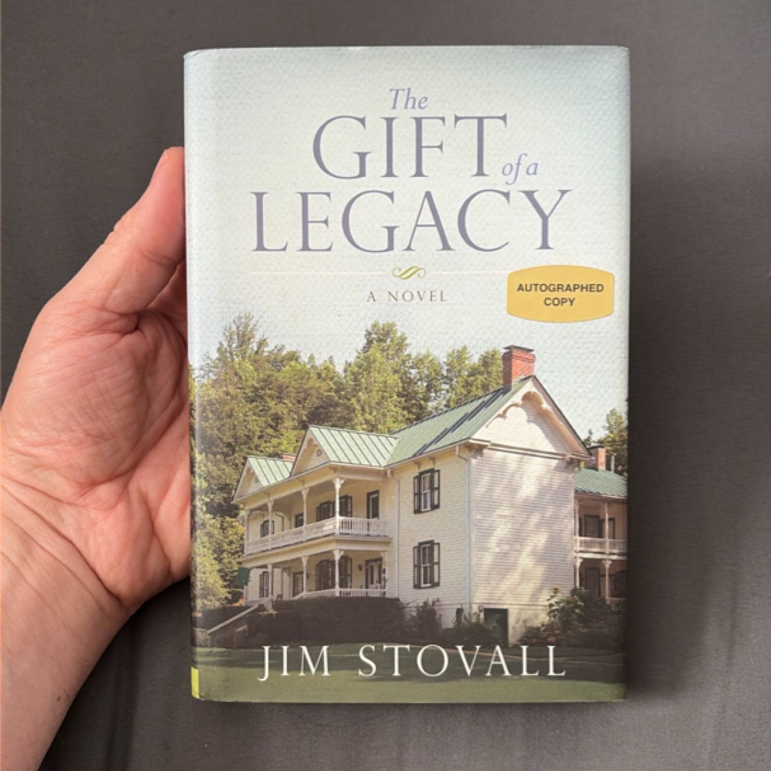 The Gift of a Legacy