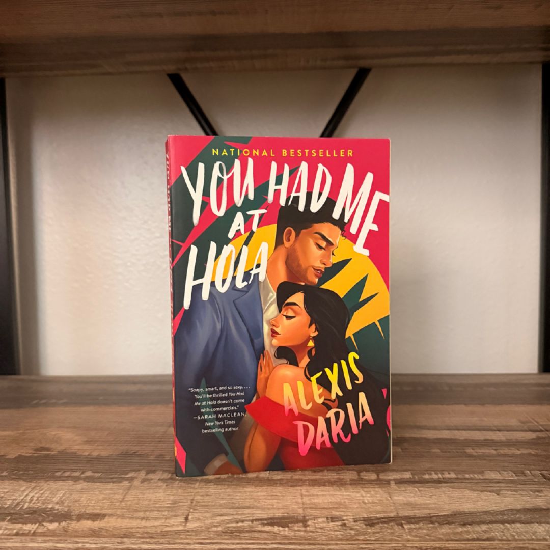 You Had Me at Hola