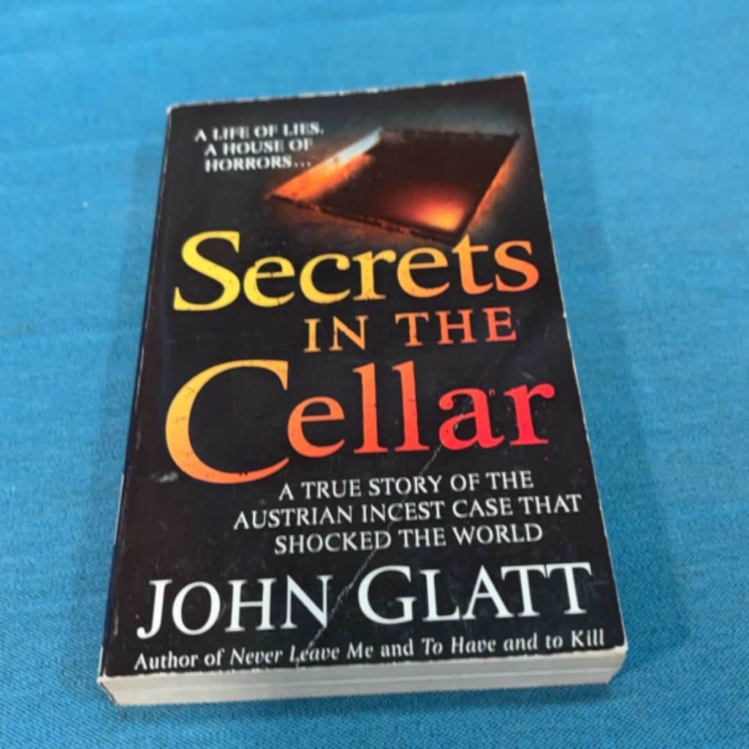 Secrets in the Cellar