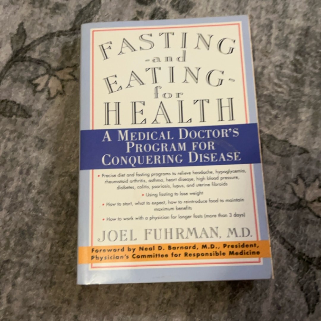 Fasting and Eating for Health