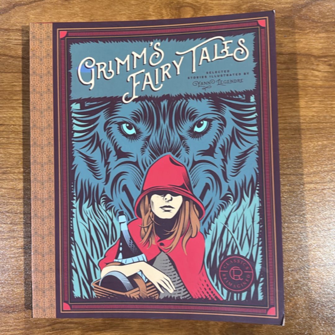Grimm's Fairy Tales (Classics Reimagined)