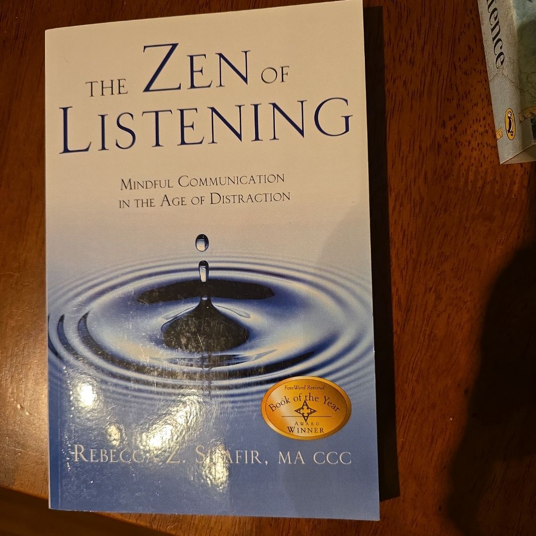 The Zen of Listening