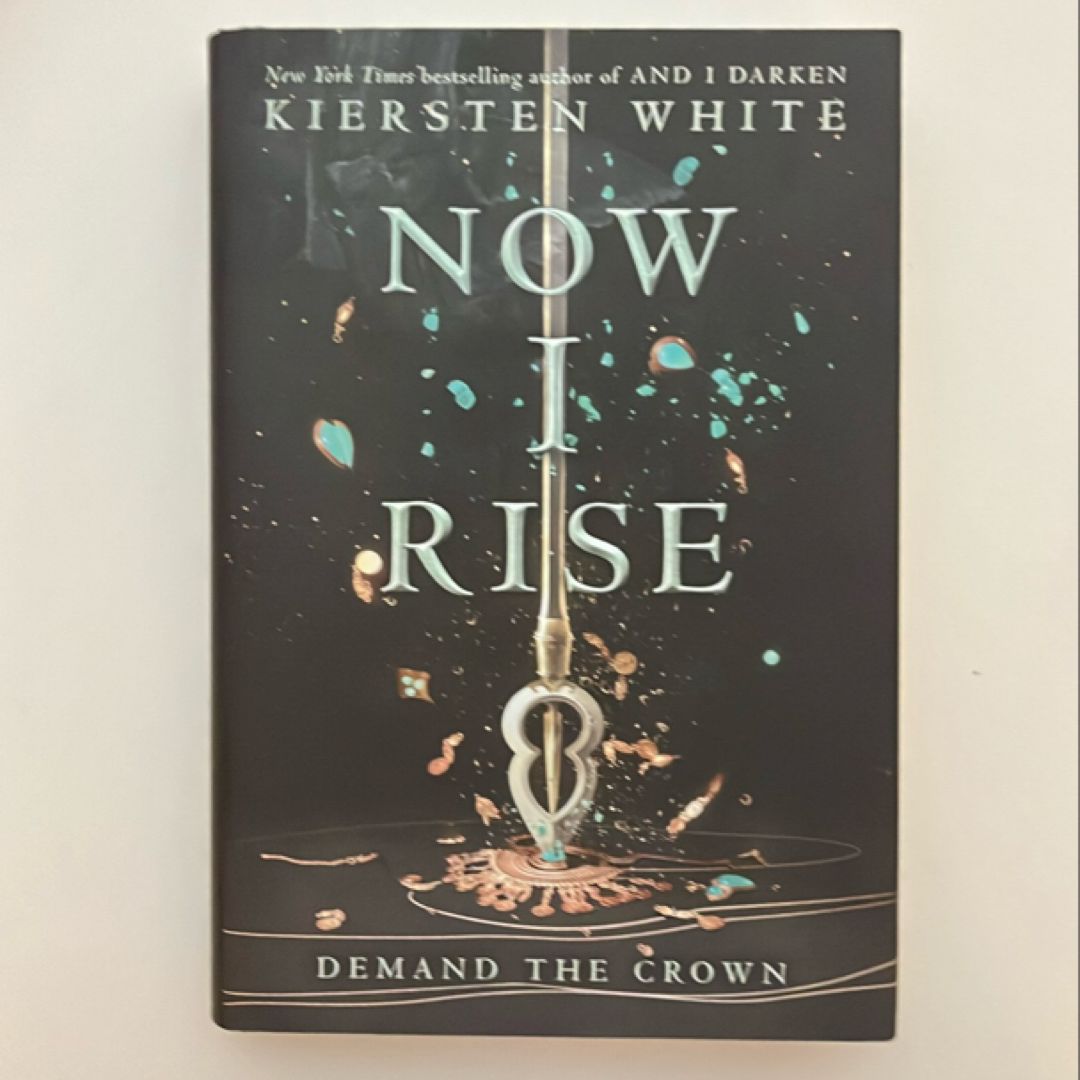 Now I Rise