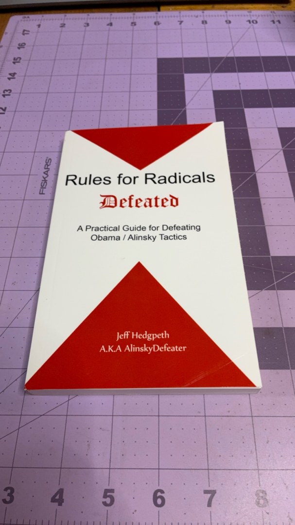 Rules for Radicals Defeated