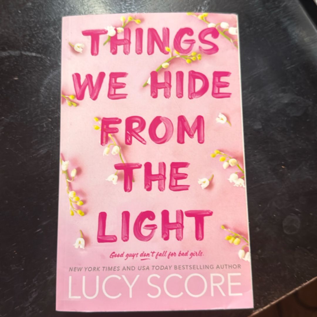 Things We Hide from the Light