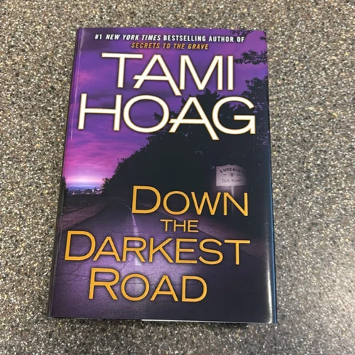 Down the Darkest Road