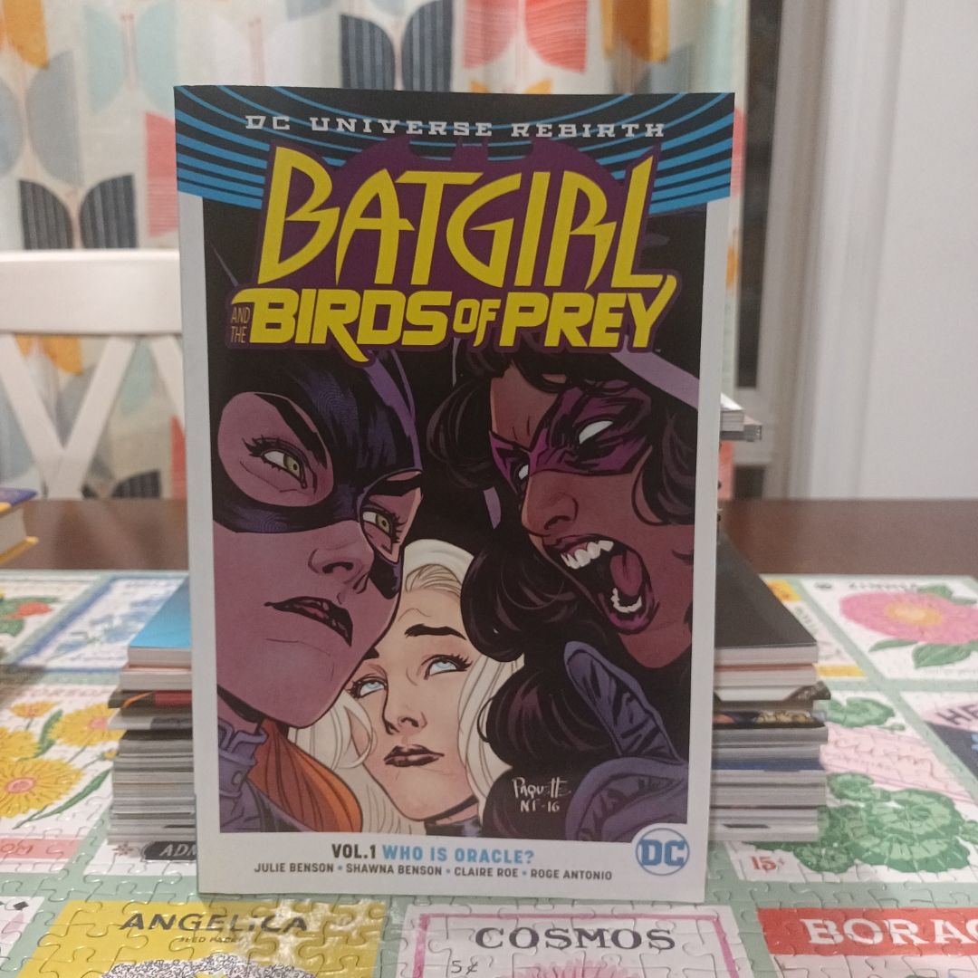Batgirl and the Birds of Prey Vol. 1: Who Is Oracle? (Rebirth)