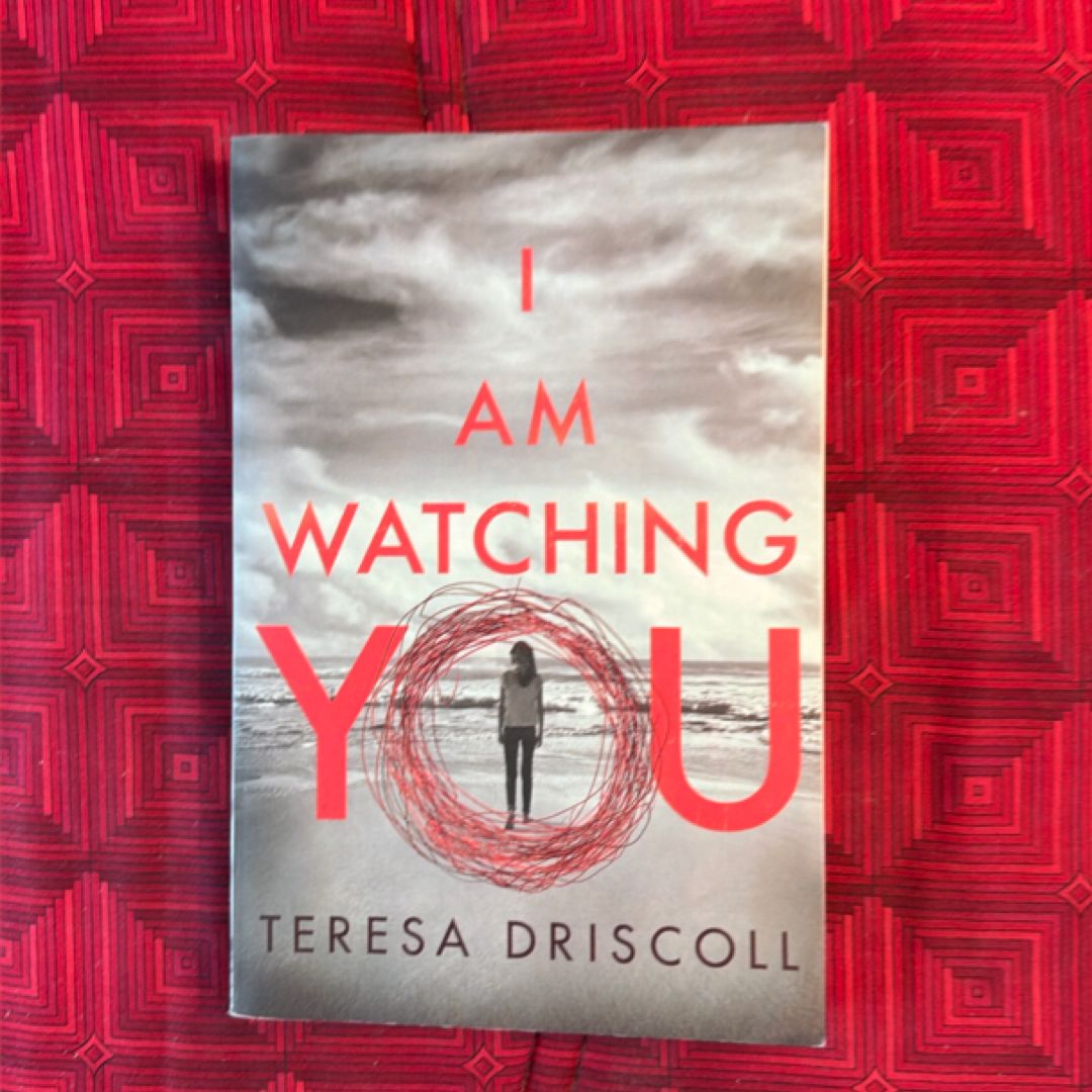 I Am Watching You