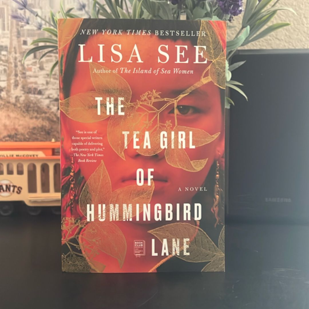 The Tea Girl of Hummingbird Lane