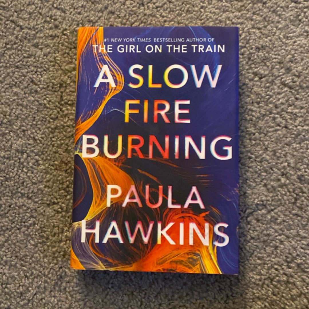 A Slow Fire Burning