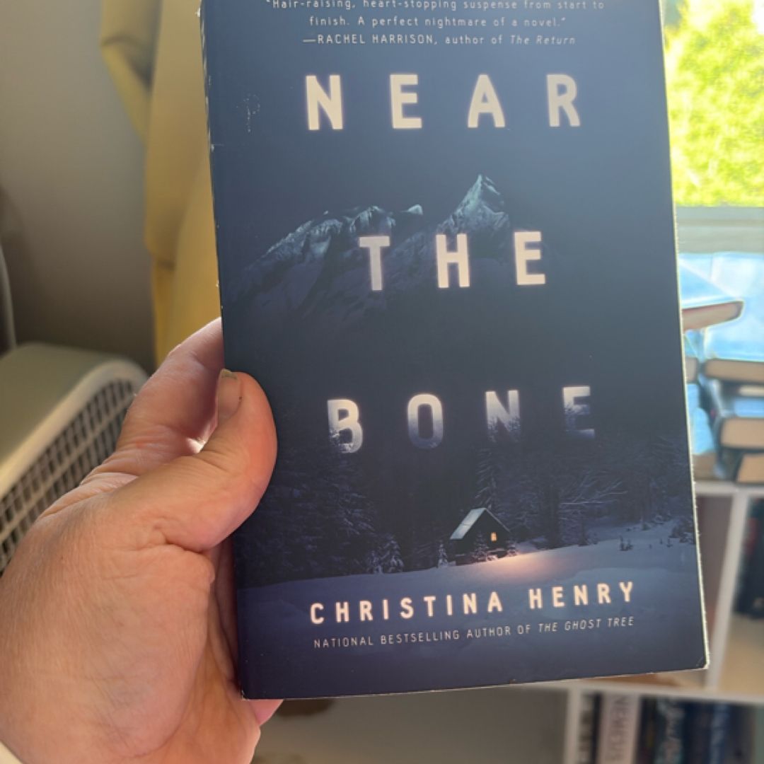 Near the Bone