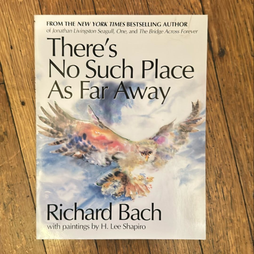 There's No Such Place as Far Away