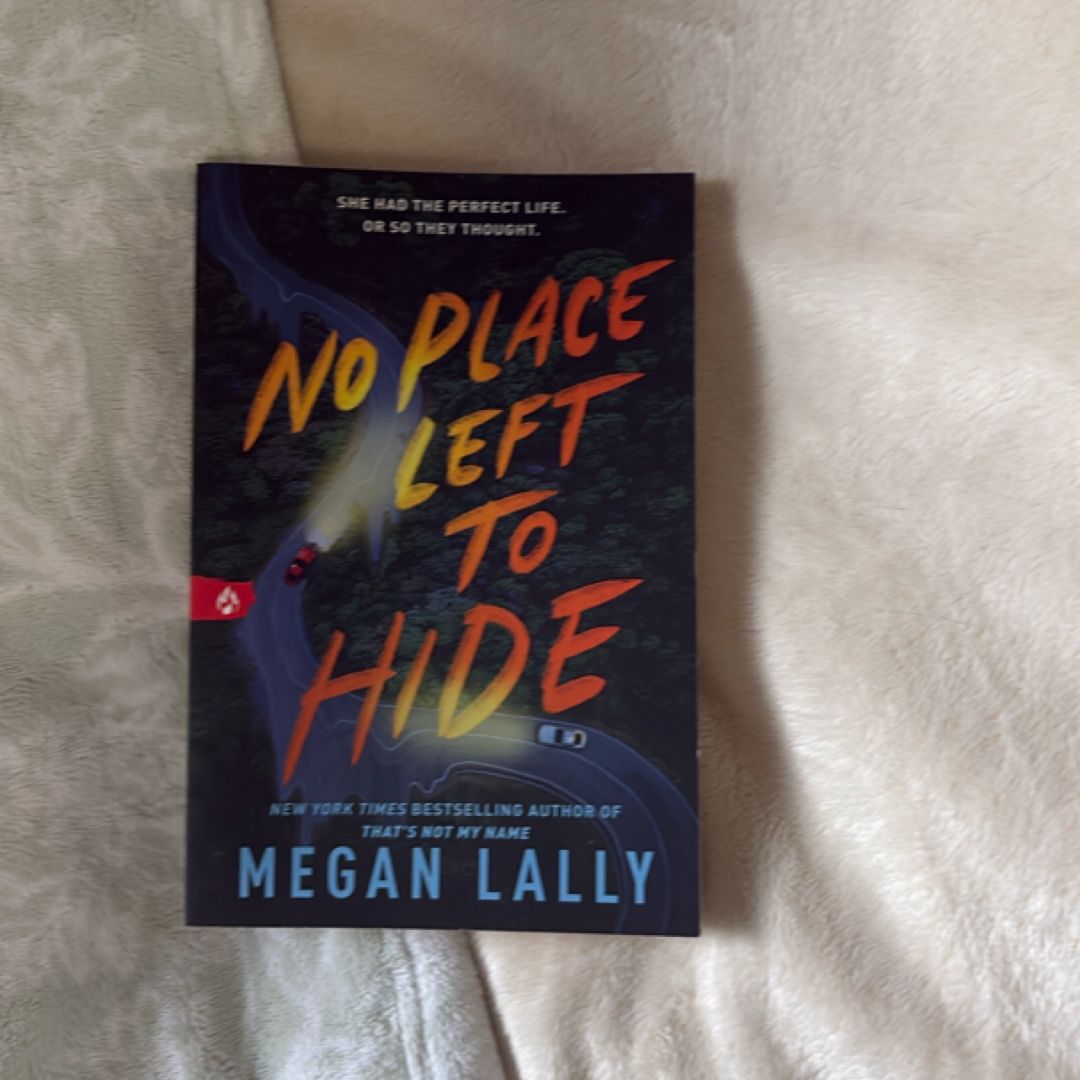 No Place Left to Hide