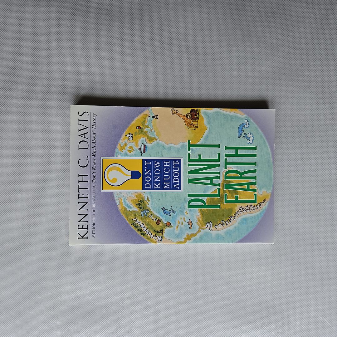 Don't Know Much about Planet Earth